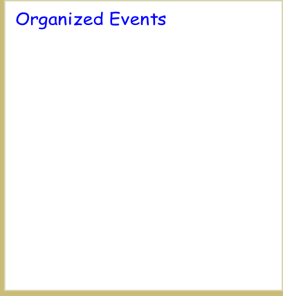 Organized Events
